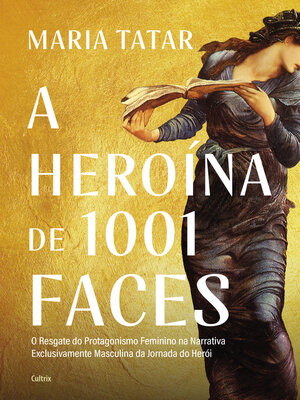 cover image of A heroína de 1001 faces